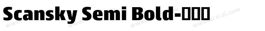 Scansky Semi Bold字体转换